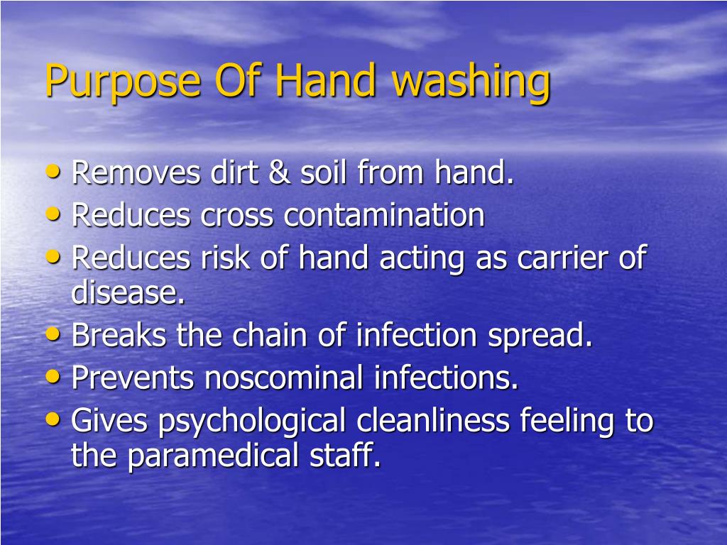 Purpose Of Hand Washing