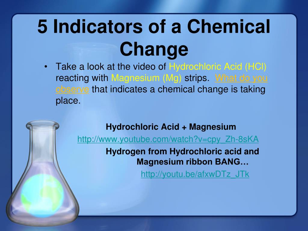 PPT 5 Indicators of a Chemical Change PowerPoint Presentation, free