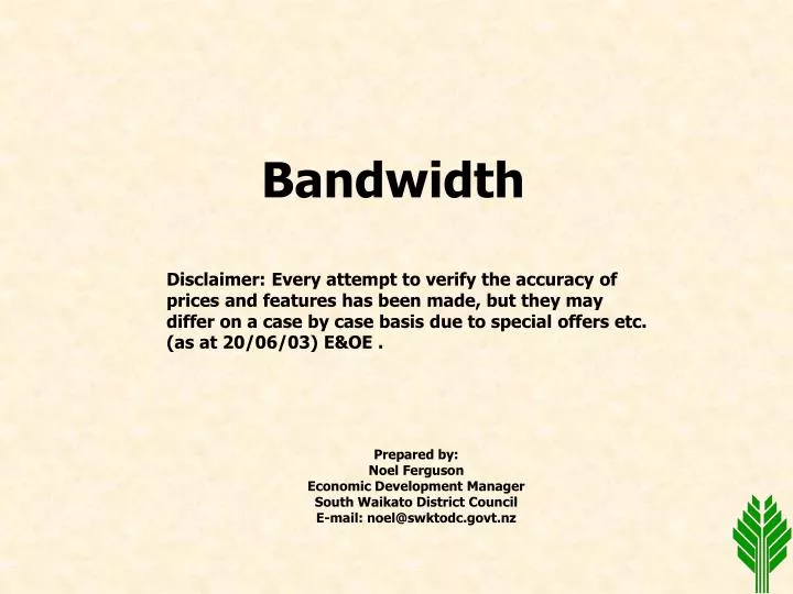 bandwidth n.
