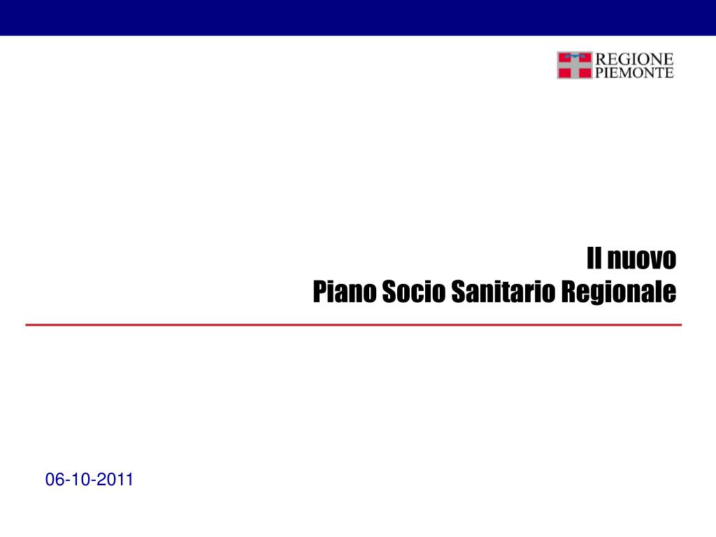 PPT - Il nuovo Piano Socio Sanitario Regionale PowerPoint Presentation -  ID:4905174
