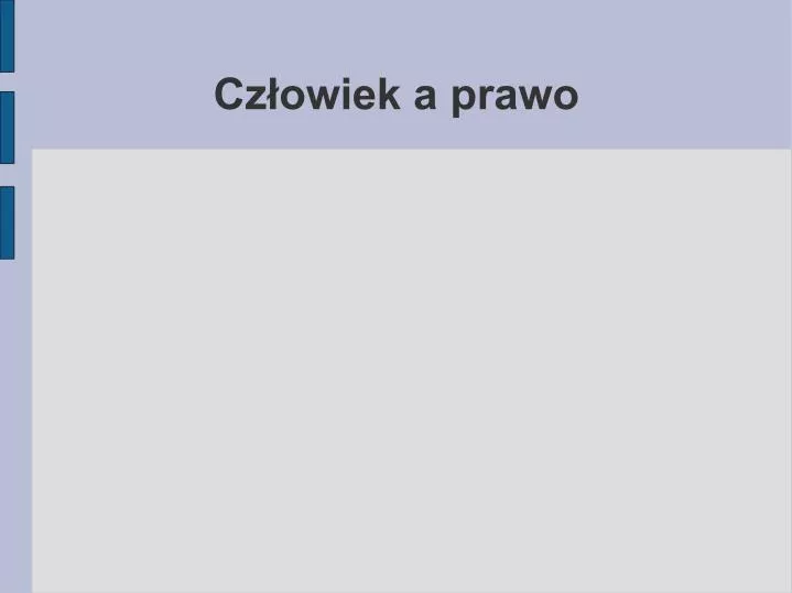 PPT - Człowiek A Prawo PowerPoint Presentation, Free Download - ID:4906222