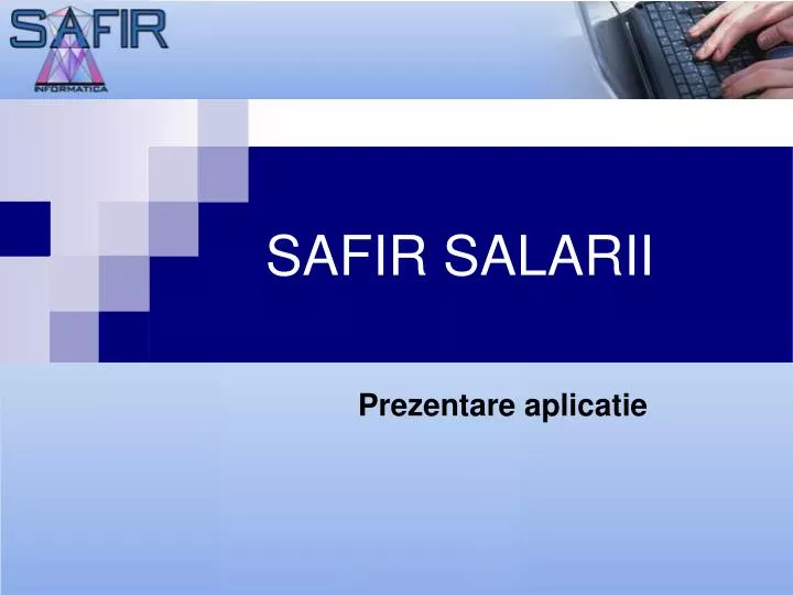 PPT - SAFIR SALARII PowerPoint Presentation, free download - ID:4906402