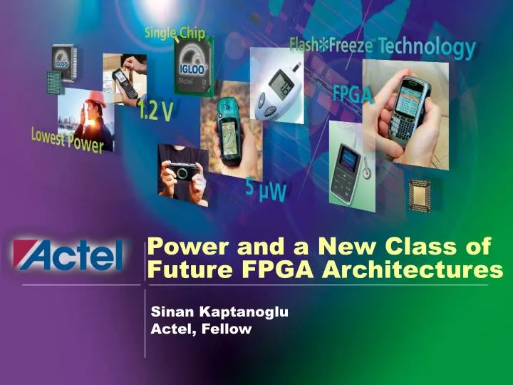 power and a new class of future fpga architectures n.