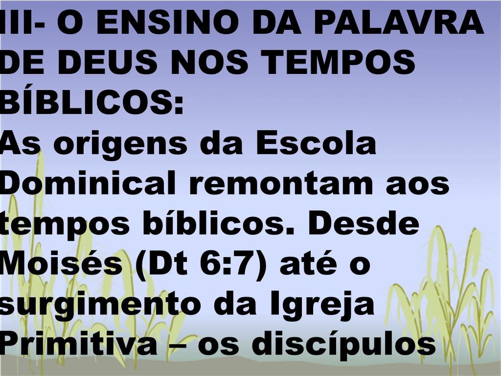 ESCOLA BÍBLICA DOMINICAL. - ppt carregar