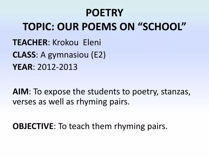 poetry topic our poems on school n.