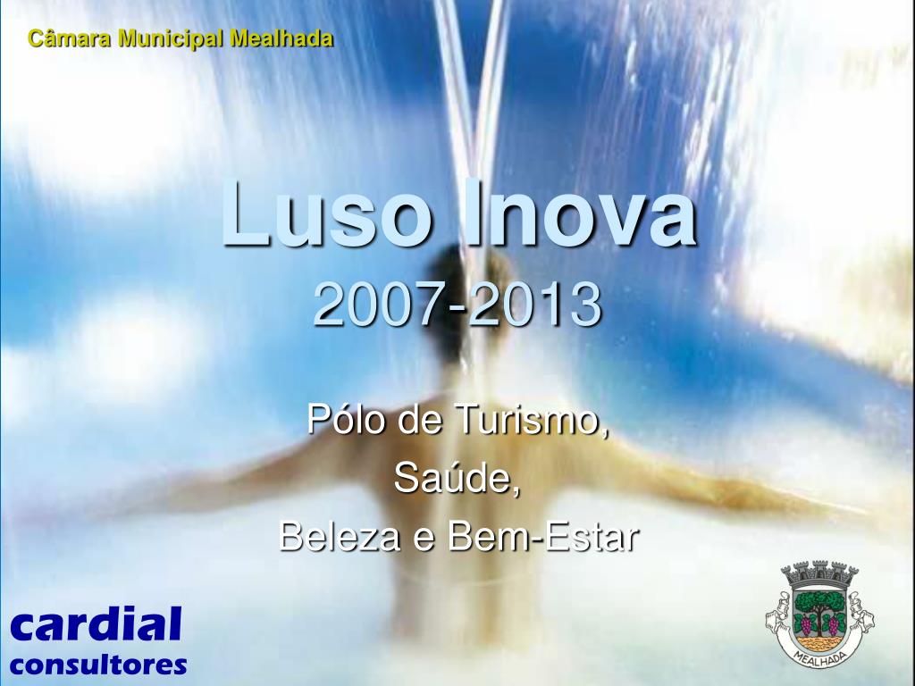 PPT - Luso Inova 2007-2013 PowerPoint Presentation, free download -  ID:4910671