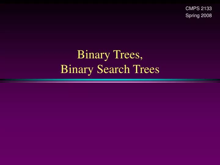 binary trees binary search trees n.