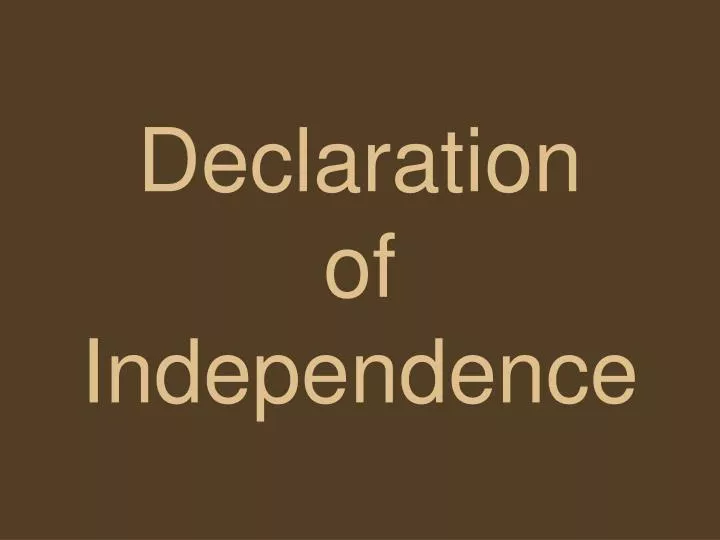declaration of independence n.