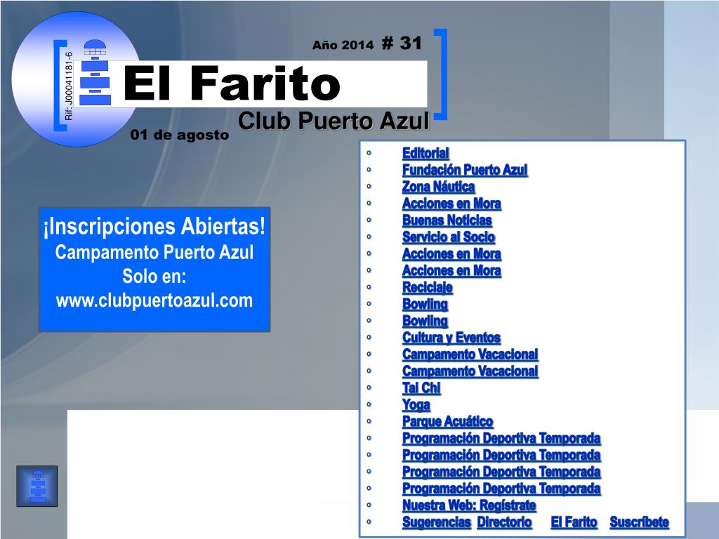 PPT - Editorial Fundación Puerto Azul Zona Náutica Acciones en Mora Buenas  Noticias Servicio al Socio PowerPoint Presentation - ID:4916041