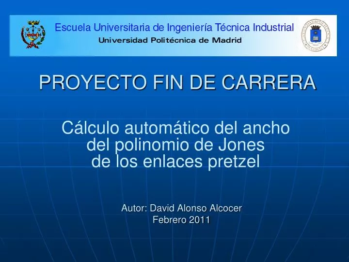 PPT - PROYECTO FIN DE CARRERA PowerPoint Presentation, free download -  ID:4917357