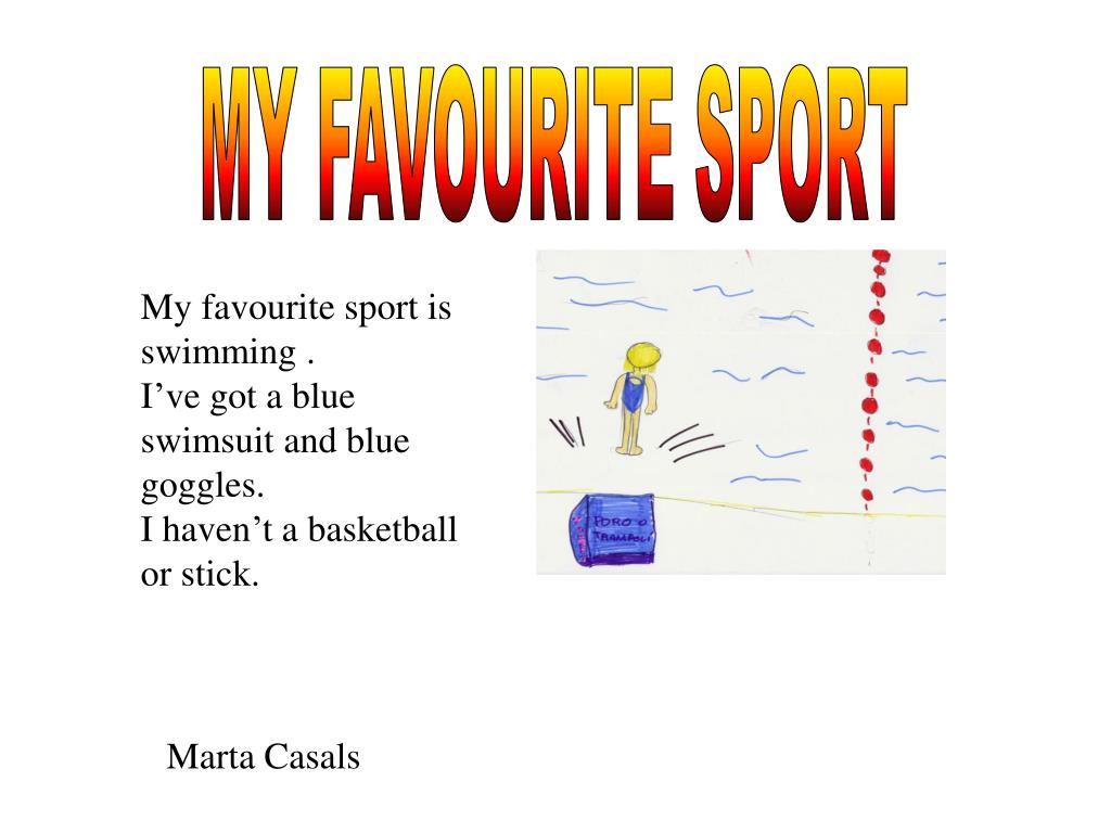 make a presentation about your favourite sport