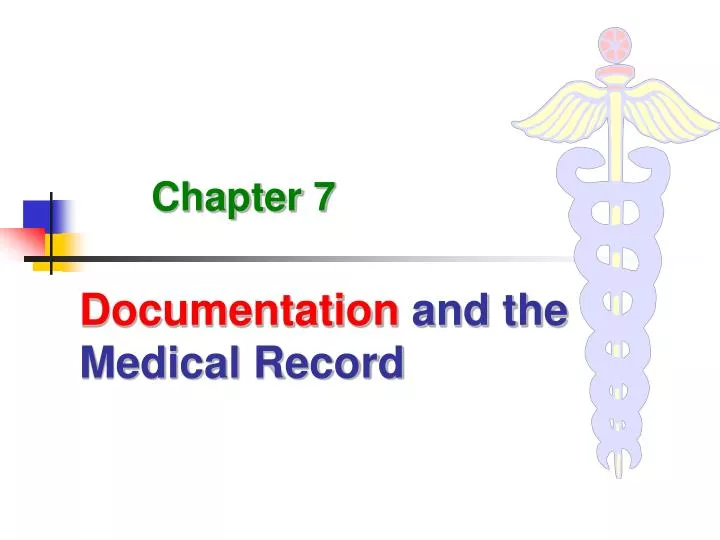 PPT Documentation and the Medical Record PowerPoint Presentation