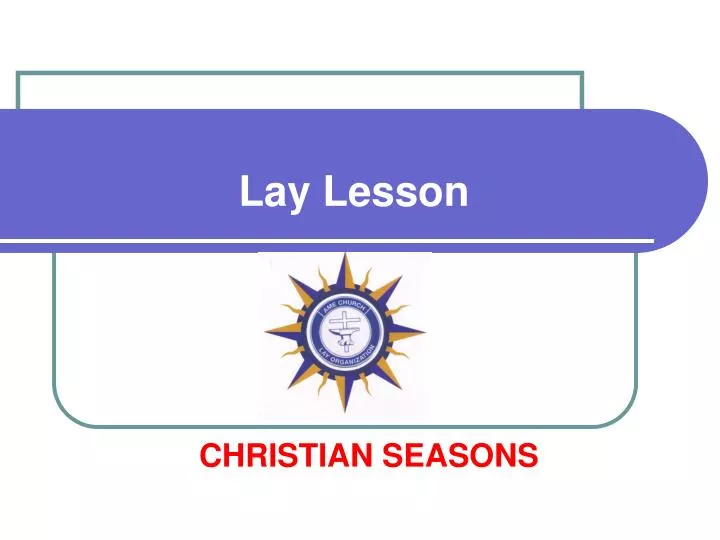 lay lesson n.