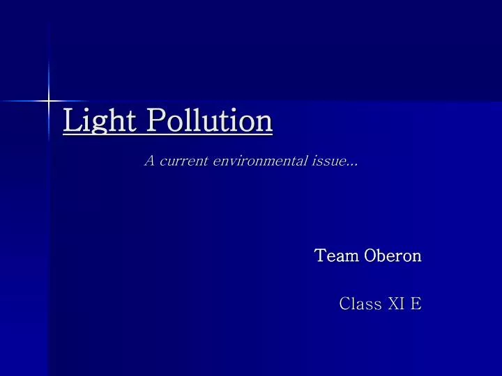 PPT - Light Pollution PowerPoint Presentation, free download - ID:4924388