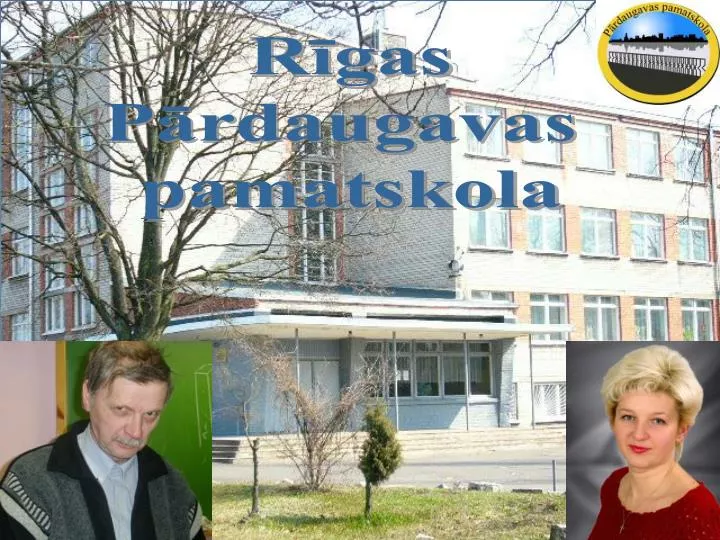 PPT R gas P rdaugavas Pamatskola PowerPoint Presentation Free 
