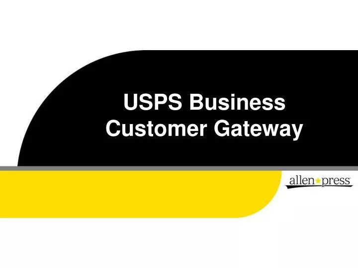 PPT USPS Business Customer Gateway PowerPoint Presentation, free