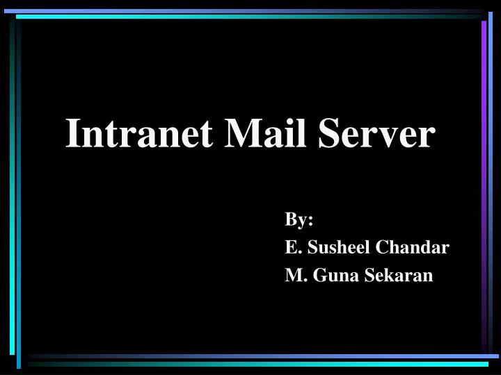 PPT  Intranet Mail Server PowerPoint Presentation, free download  ID