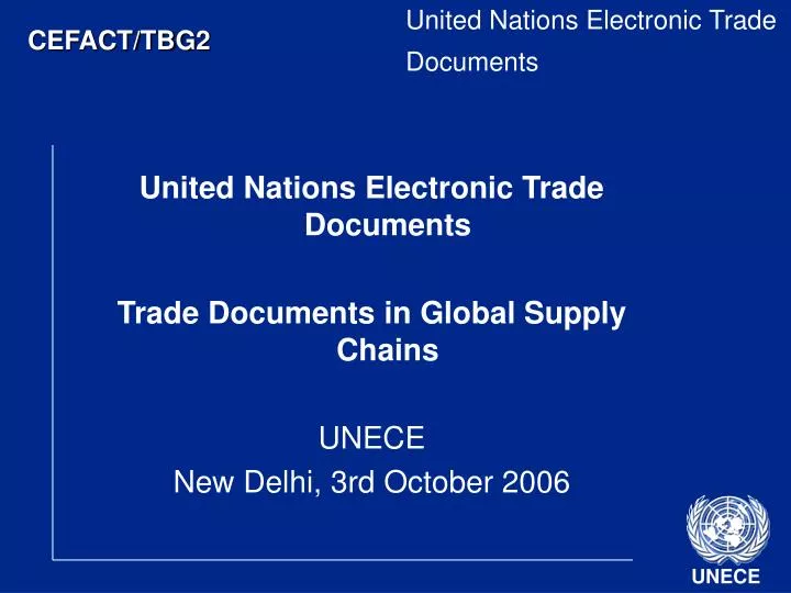 PPT United Nations Electronic Trade Documents PowerPoint Presentation