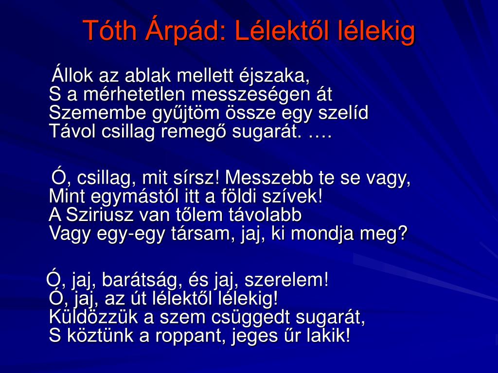 PPT - Tóth Árpád: Lélektől lélekig PowerPoint Presentation, free download -  ID:4929528