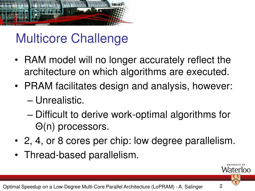 PPT - Optimal Speedup on a Low-Degree Multi-Core Parallel Architecture