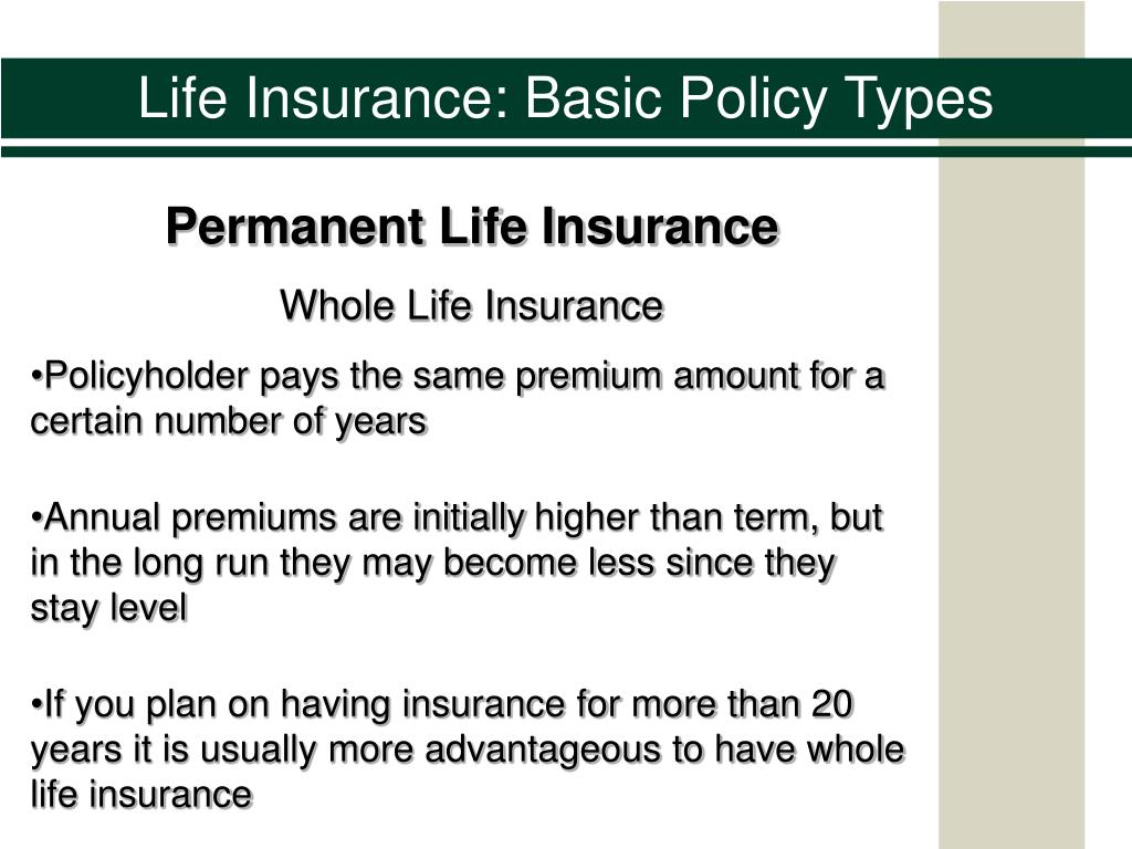 PPT - Life Insurance: Basic Policy Types PowerPoint ...