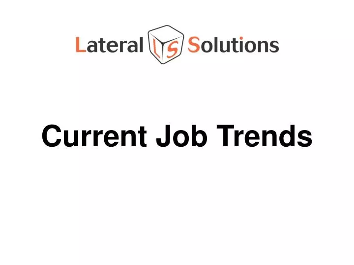 current job trends n.