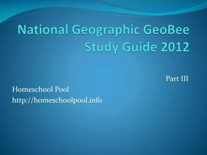national geographic geobee study guide 2012 n.