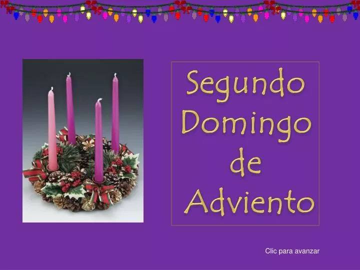 PPT - Segundo Domingo de Adviento PowerPoint Presentation, free download -  ID:4935552