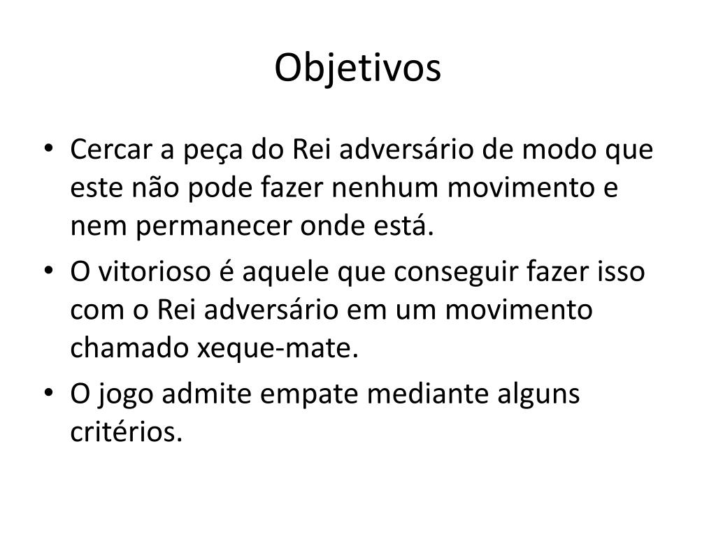 XADREZ:, ASPECTOS HISTÓRICOS, CARACTERÍSTICAS REGRAS, CAMPEONATOS. - ppt  carregar