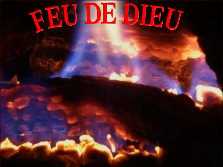 Ppt Feu De Dieu Powerpoint Presentation Free Download Id