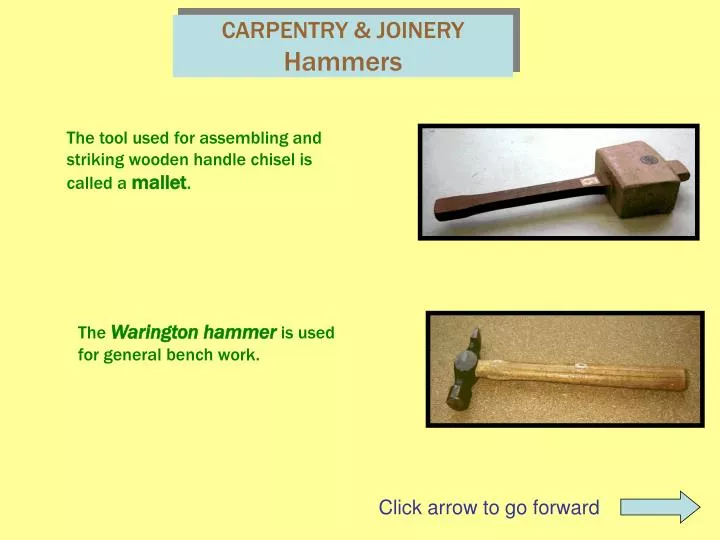 PPT CARPENTRY & JOINERY Hammers PowerPoint Presentation, free