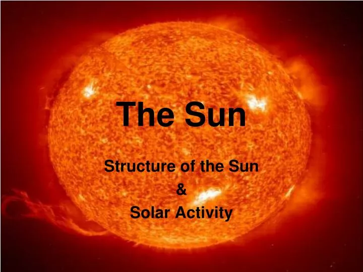 PPT - The Sun PowerPoint Presentation, free download - ID:4938962