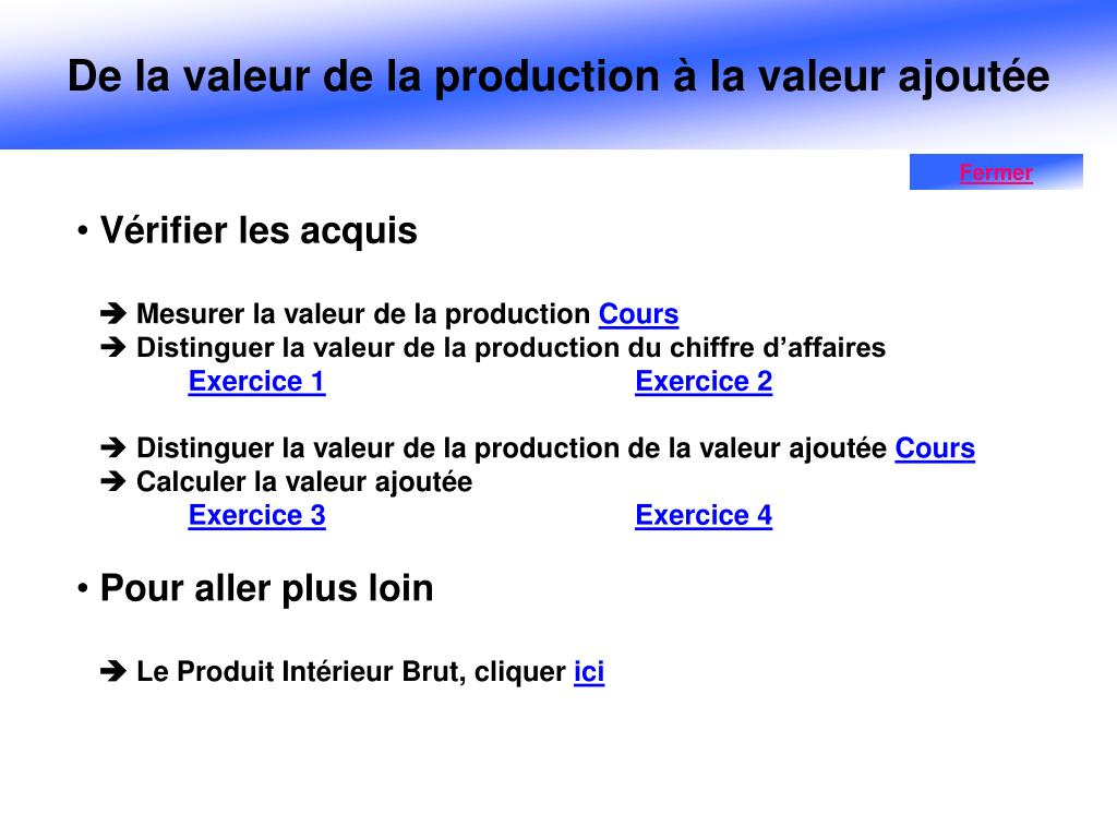 PPT - De la valeur de la production à la valeur ajoutée PowerPoint  Presentation - ID:4939102