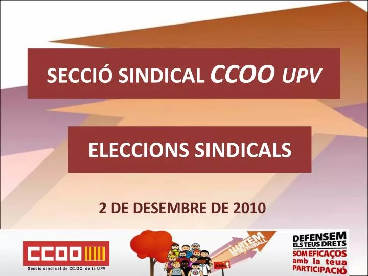 PPT - SECCIÓ SINDICAL CCOO UPV PowerPoint Presentation, free download ...