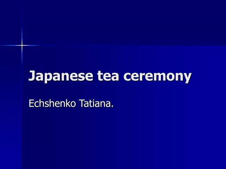 PPT Japanese tea ceremony PowerPoint Presentation, free download ID