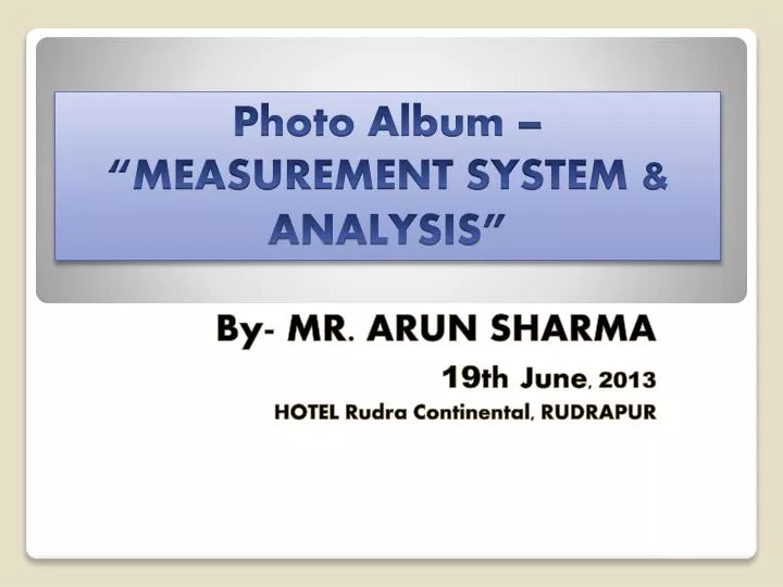 photo album measurement system analysis n.
