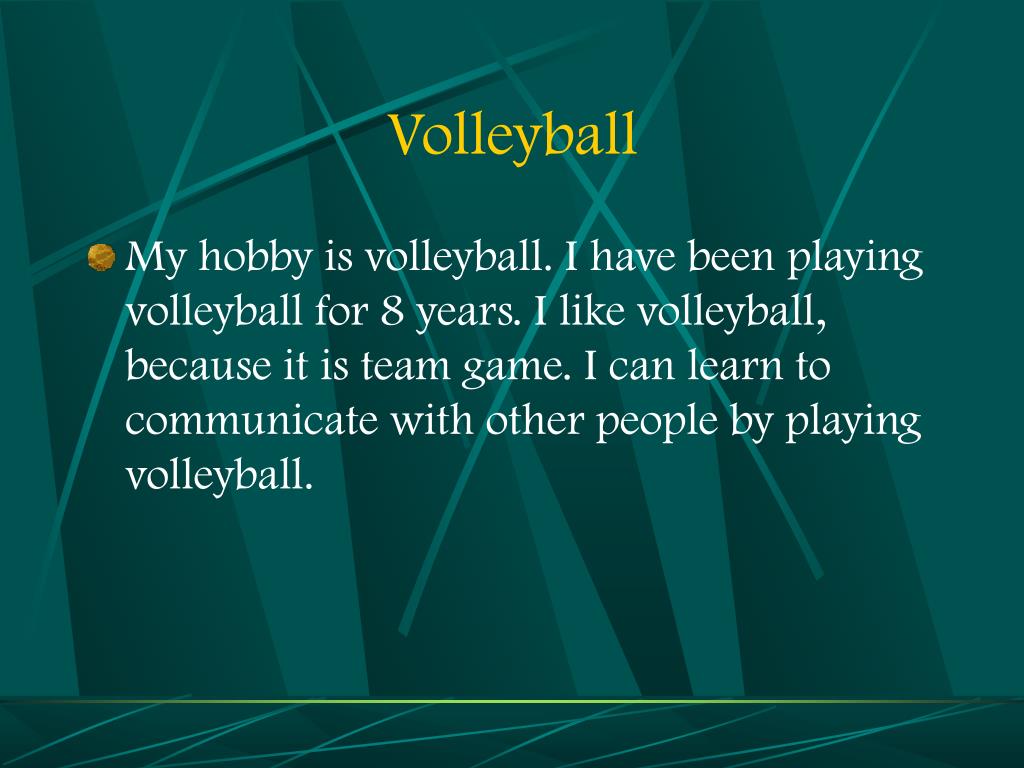 essay my hobby volleyball