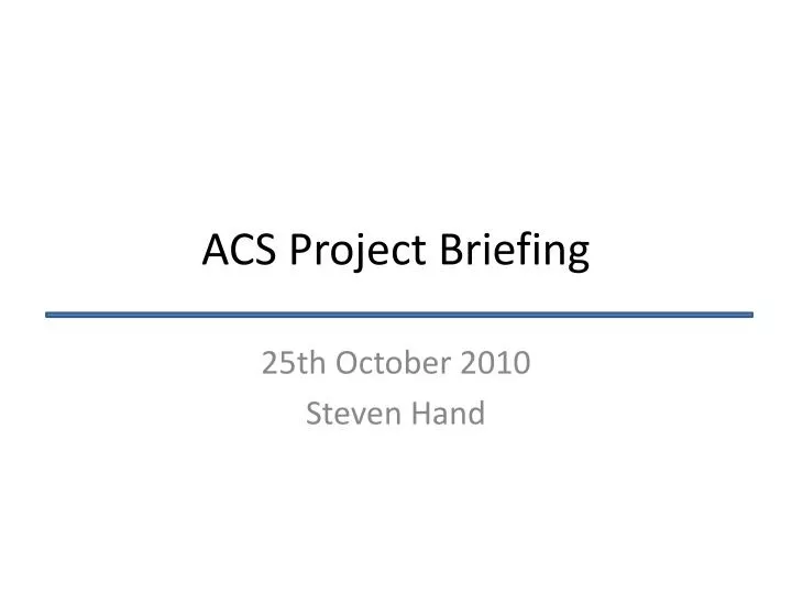 acs project briefing n.