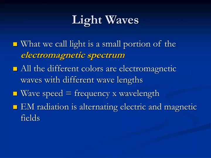 PPT - Light Waves PowerPoint Presentation, free download - ID:4950915