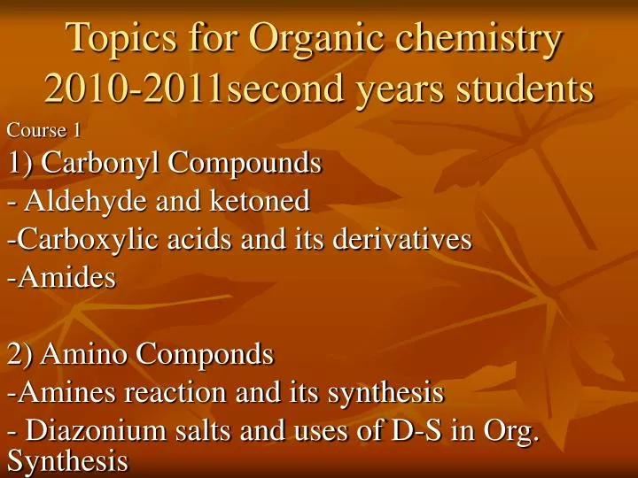 presentation topics organic chemistry