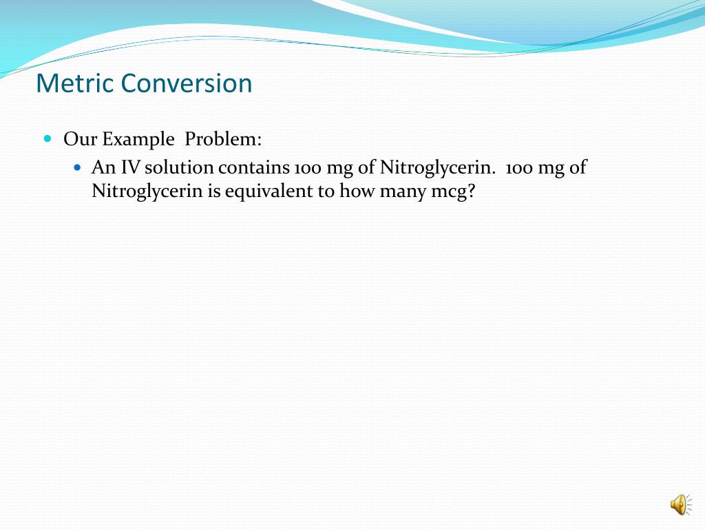Nitroglycerin Conversion Chart
