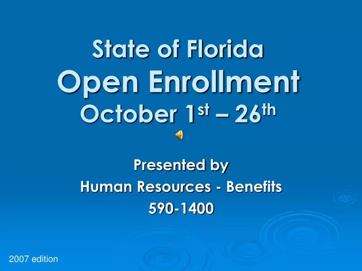 PPT State of Florida Open Enrollment October 1 st 26 th PowerPoint