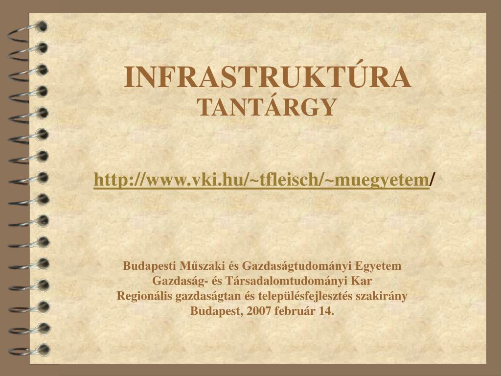 PPT - INFRASTRUKTÚRA TANTÁRGY PowerPoint Presentation, free download -  ID:4960201