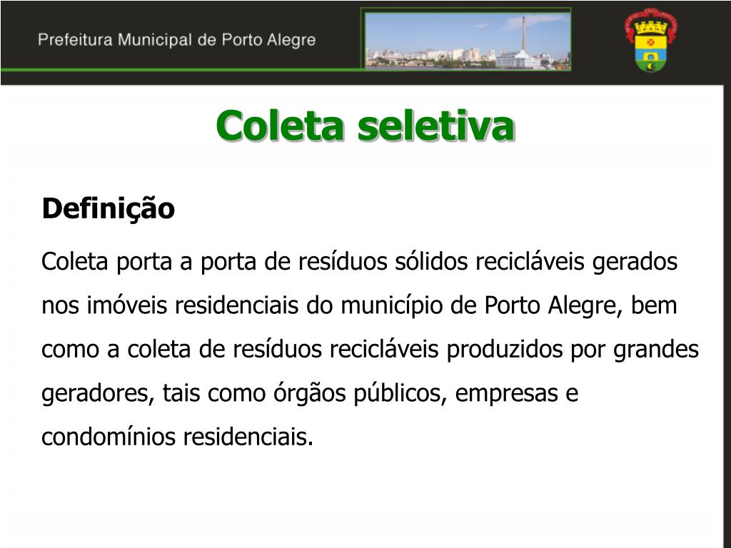 Coleta seletiva em Porto Alegre