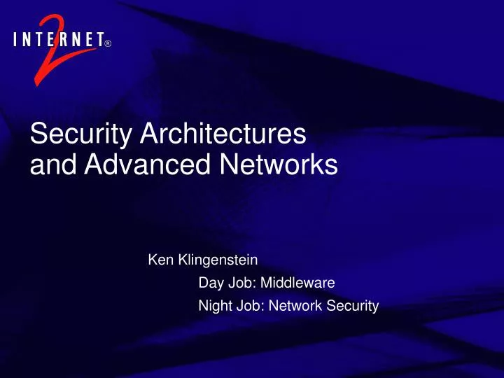 ken klingenstein day job middleware night job network security n.