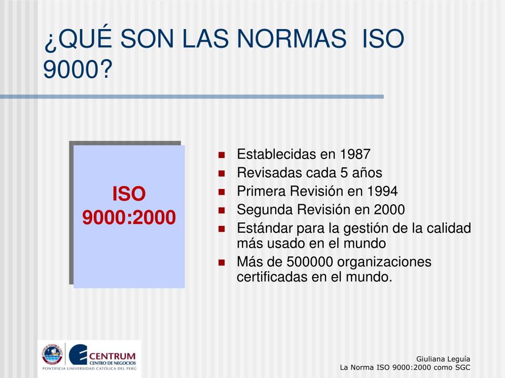 PPT - LA NORMA ISO 9000:2000 COMO SISTEMA DE GESTIÓN DE CALIDAD PowerPoint  Presentation - ID:4965704
