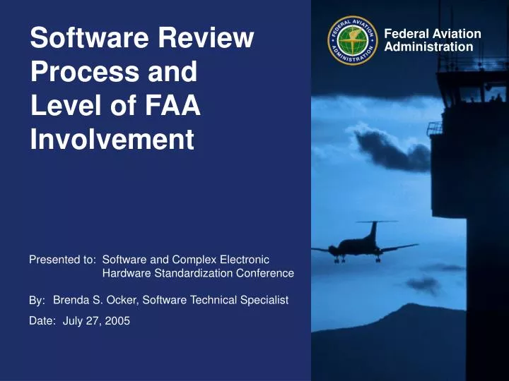 software review process and level of faa involvement n.
