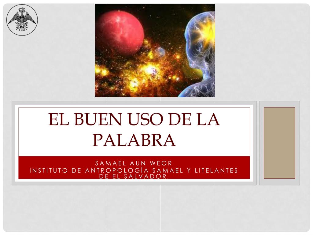 PPT - El Buen Uso de la Palabra PowerPoint Presentation, free download