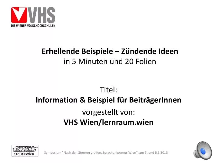 Ppt Erhellende Beispiele Zundende Ideen In 5 Minuten Und Folien Powerpoint Presentation Id