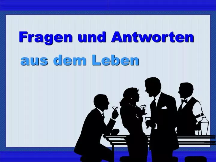 PPT - Fragen und Antworten PowerPoint Presentation, free download - ID